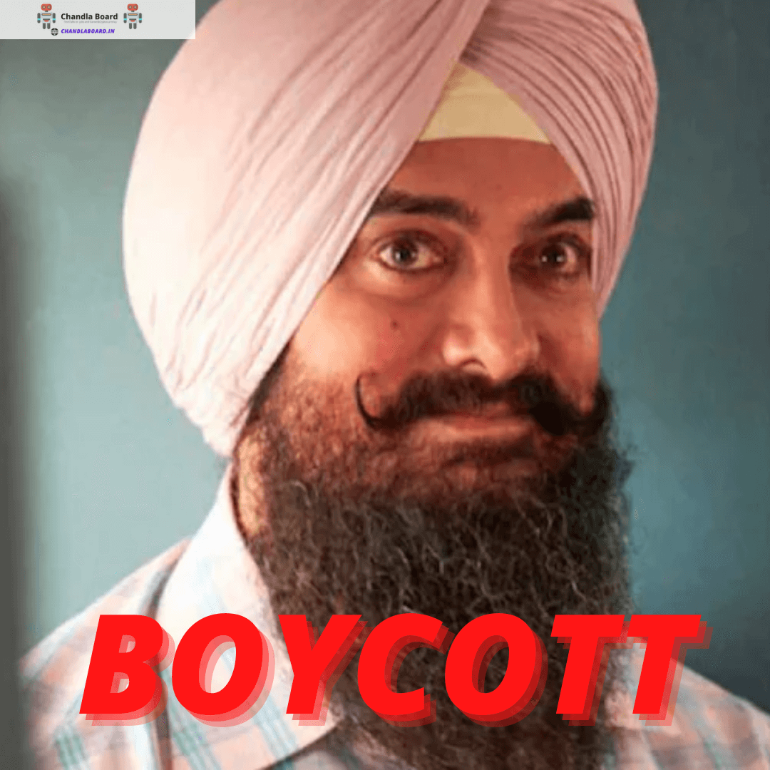 Lal Singh Chaddha movie ka boycott Kyun